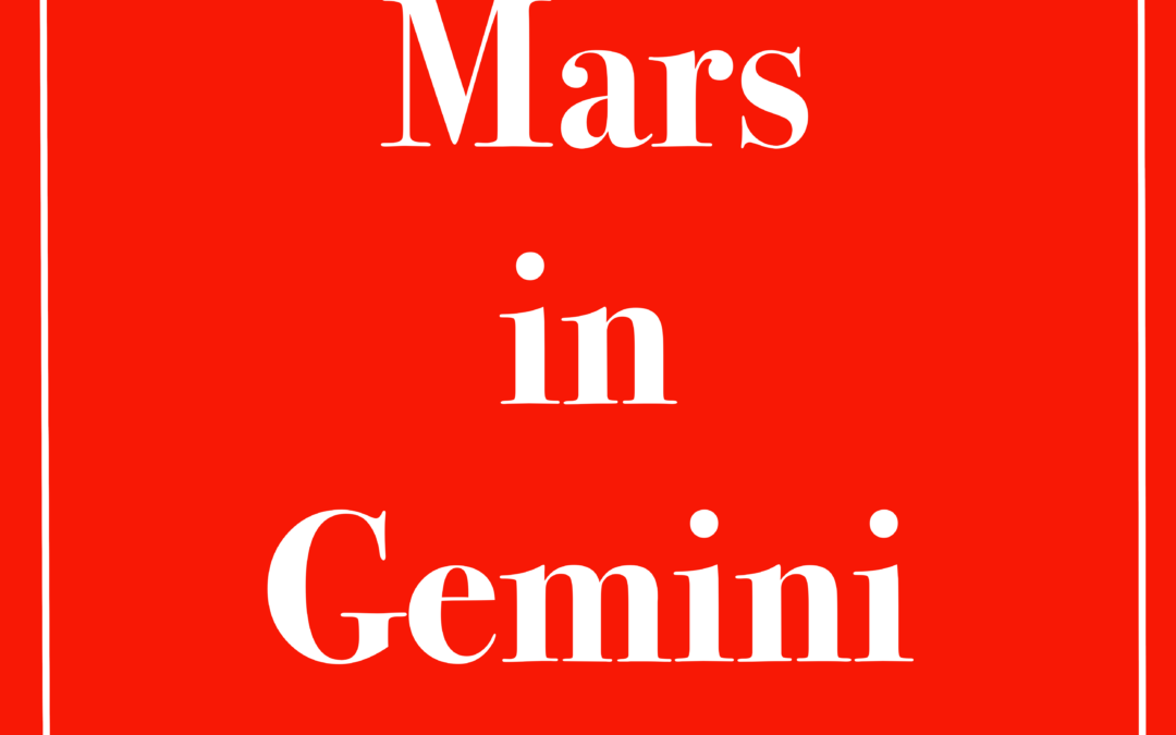 Mars in Gemini – The Juggler