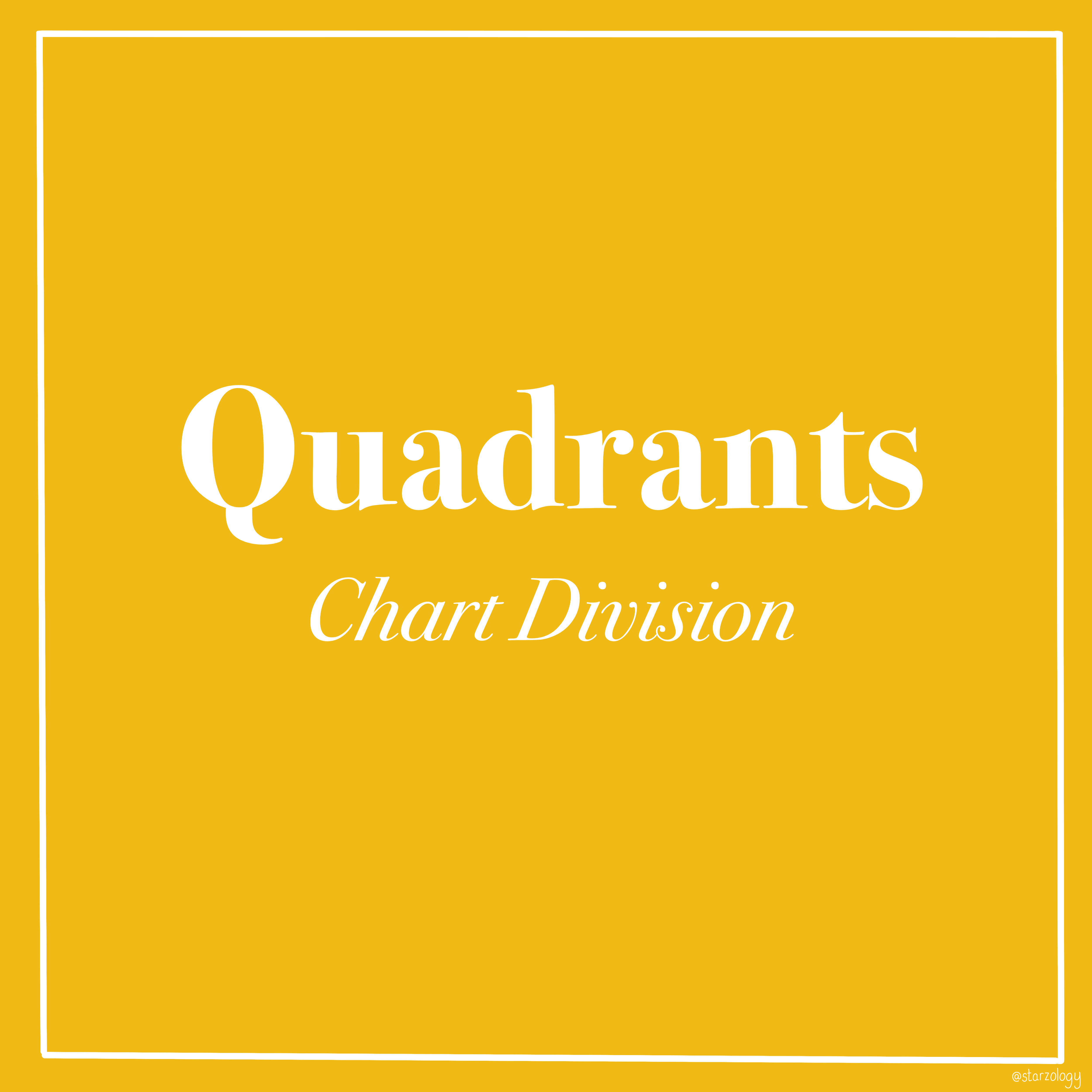 Quadrants Starzology