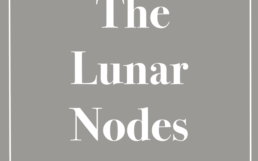 The Lunar Nodes