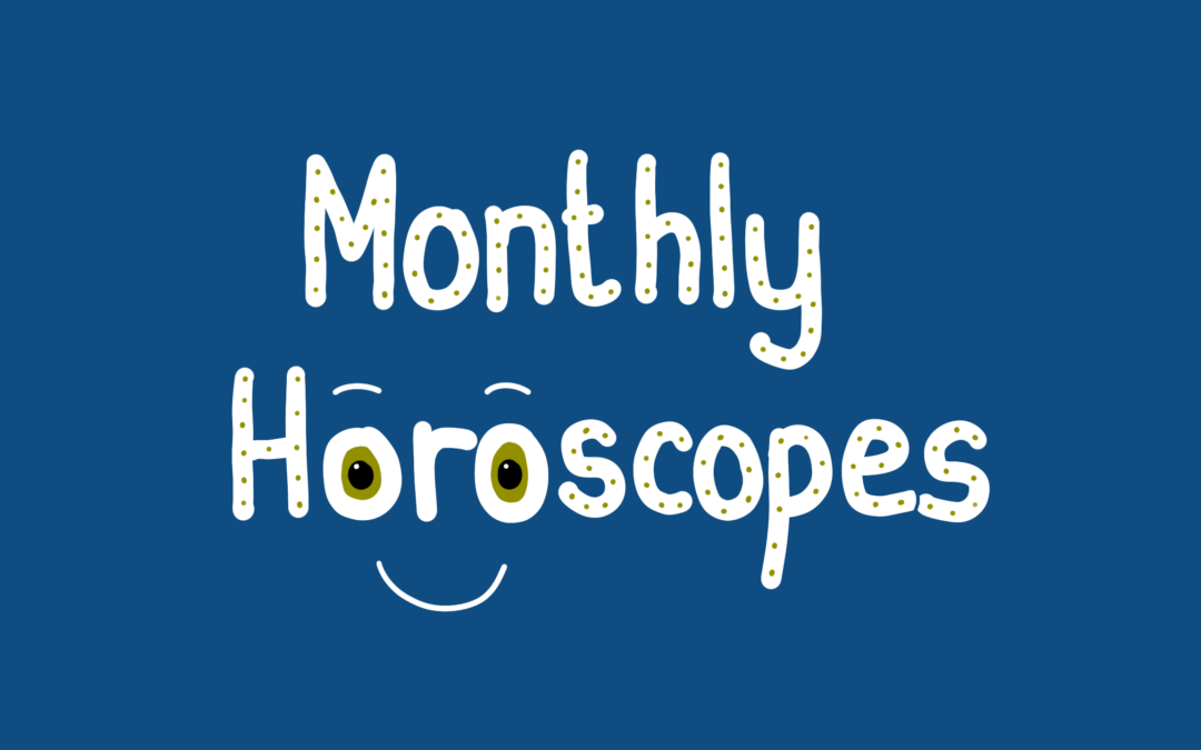 Monthly Horoscopes Overview