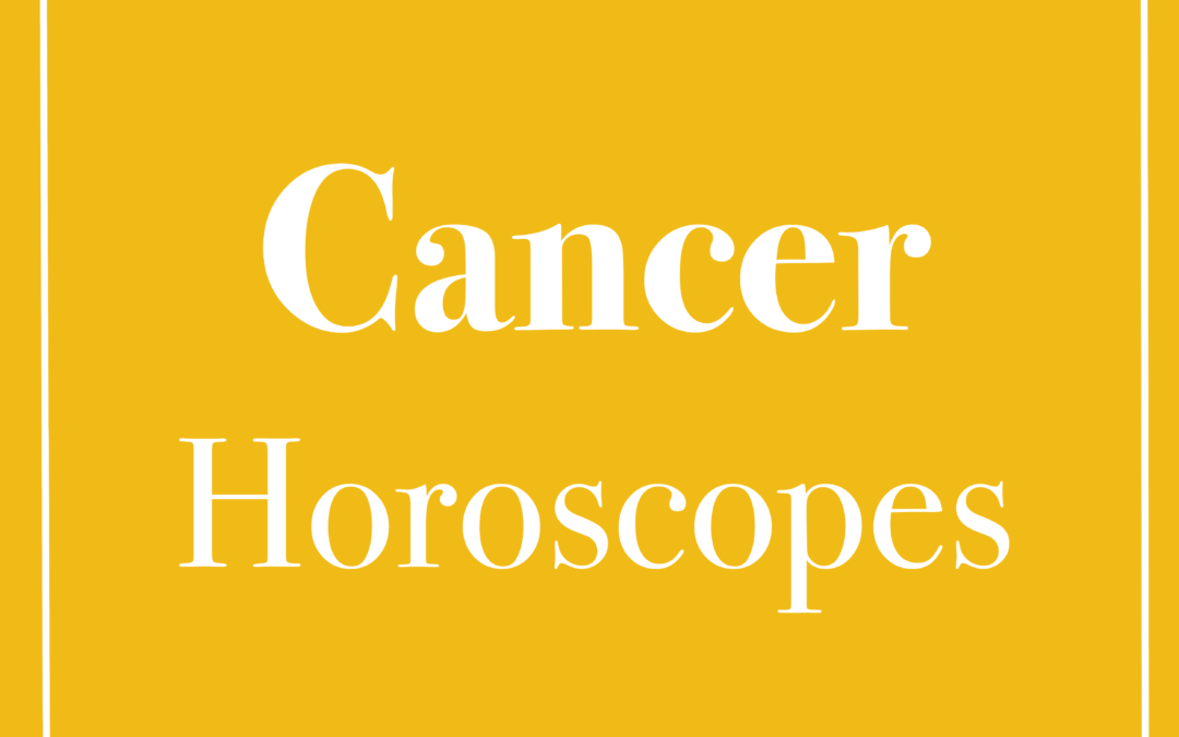 Cancer Horoscopes