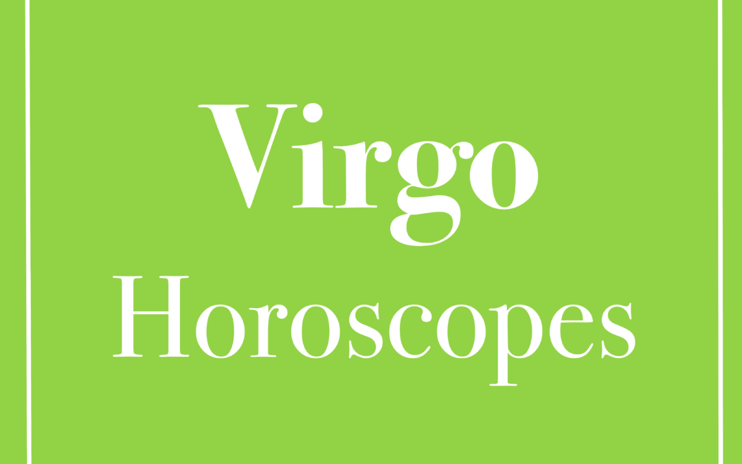 Virgo Horoscopes