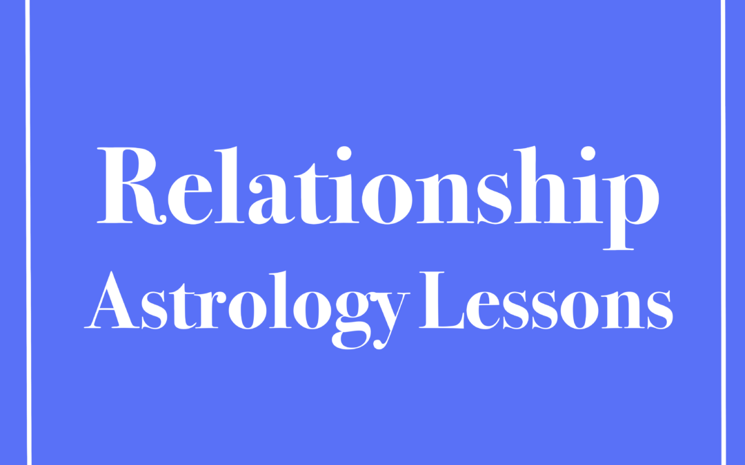 Relationship Astrology Classes